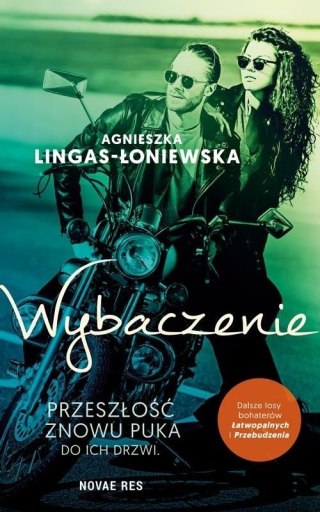 Łatwopalni. T.3 - Wybaczenie w.2020 Agnieszka Lingas-Łoniewska