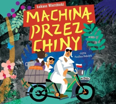 Machiną przez Chiny. Audiobook