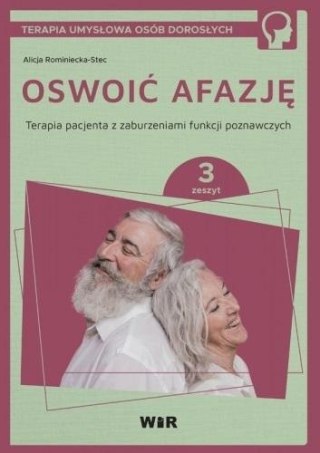 Oswoić afazję. Terapia pacjenta.. cz.3