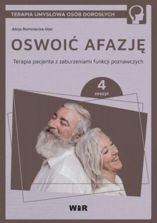 Oswoić afazję. Terapia pacjenta.. cz.4