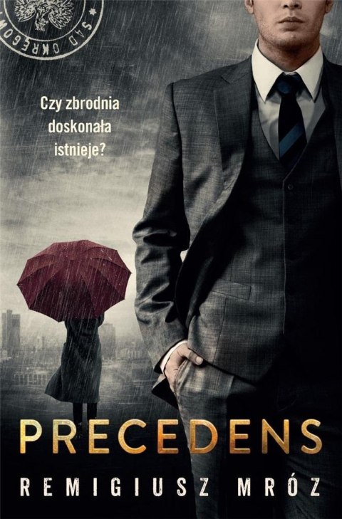 Precedens T.12 REMIGIUSZ MRÓZ