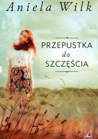 Przepustka do szczęścia