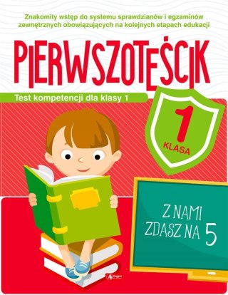 Test kompetencji dla klasy 1. Pierwszoteścik