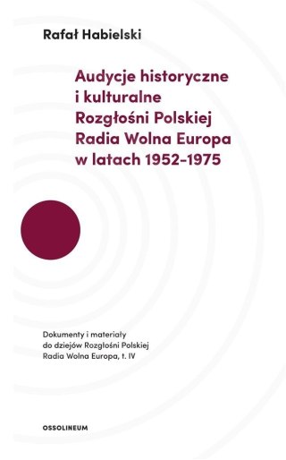 Audycje historyczne i kulturalne Rozgłośni...