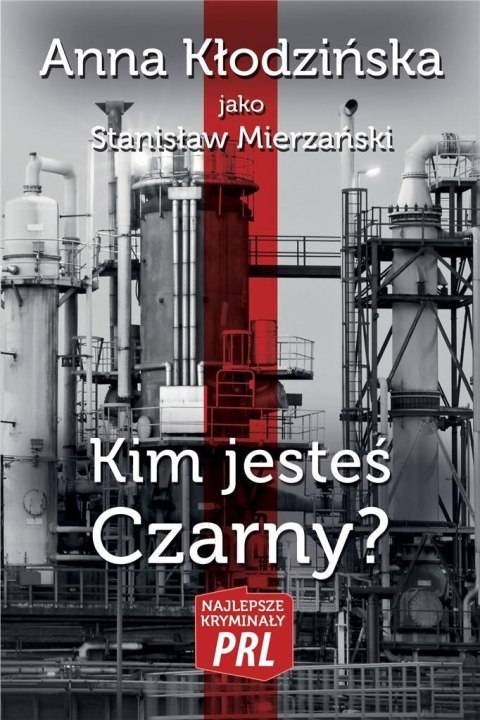 Najlepsze kryminały PRL. Kim jesteś Czarny?