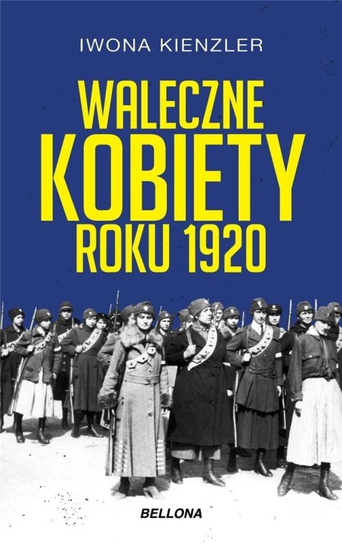 Waleczne kobiety roku 1920 Iwona Kienzler