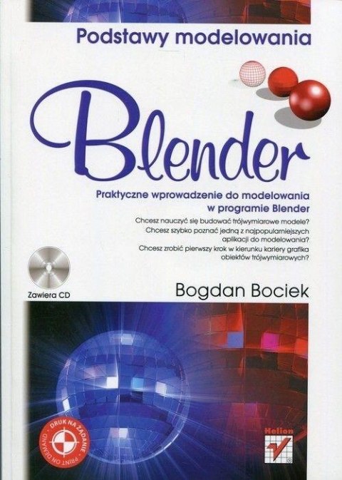 Blender. Podstawy modelowania Blender. Podstawy modelowania