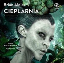 Cieplarnia Audiobook