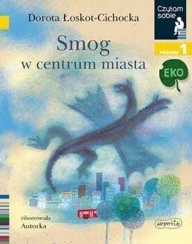 Czytam sobie - Smog w centrum miasta Czytam sobie - Smog w centrum miasta