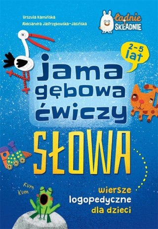 Jama gebowa ćwiczy słowa. Wiersze logopedyczne