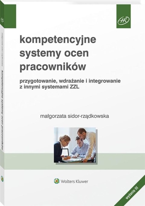 Kompetencyjne systemy ocen pracowników Kompetencyjne systemy ocen pracowników