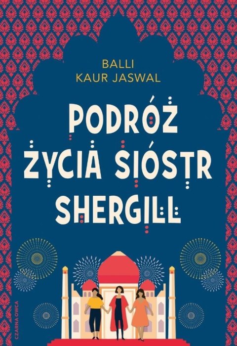 Podróż życia Sióstr Shergill Podróż życia Sióstr Shergill