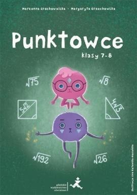 Punktowce. Klasy 7-8