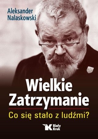 Wielkie Zatrzymanie. Co się stało z ludźmi?