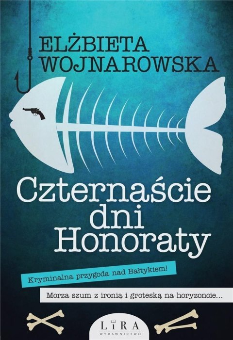 Czternaście dni Honoraty Czternaście dni Honoraty