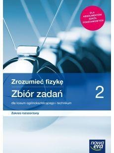 Fizyka LO 2 Zrozumieć fizykę Zbiór ZR 2020 NE Fizyka LO 2 Zrozumieć fizykę Zbiór ZR 2020 NE