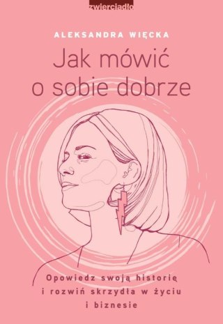 Jak mówić o sobie dobrze