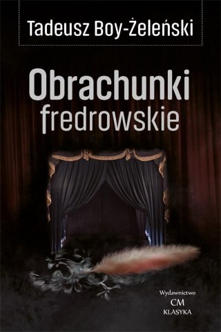 Klasyka. Obrachunki fredrowskie