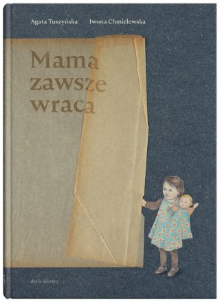 Mama zawsze wraca