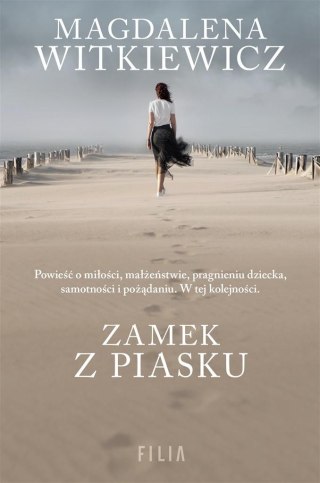 Zamek z piasku MAGDALENA WITKIEWICZ