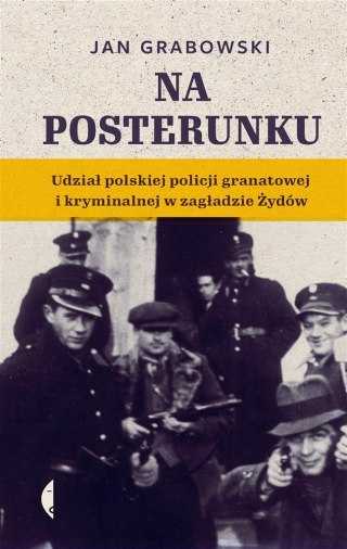 Na posterunku. Udział polskiej policji...