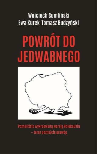 Powrót do Jedwabnego