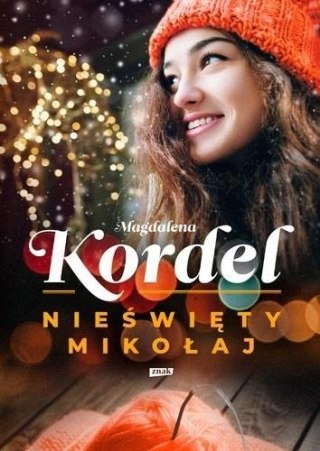 Nieświęty Mikołaj Magdalena Kordel