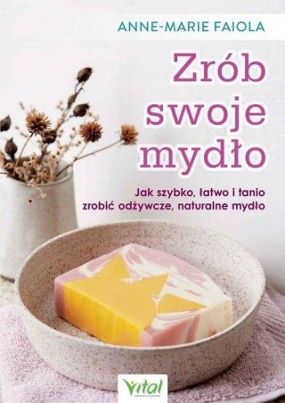 Zrób swoje mydło