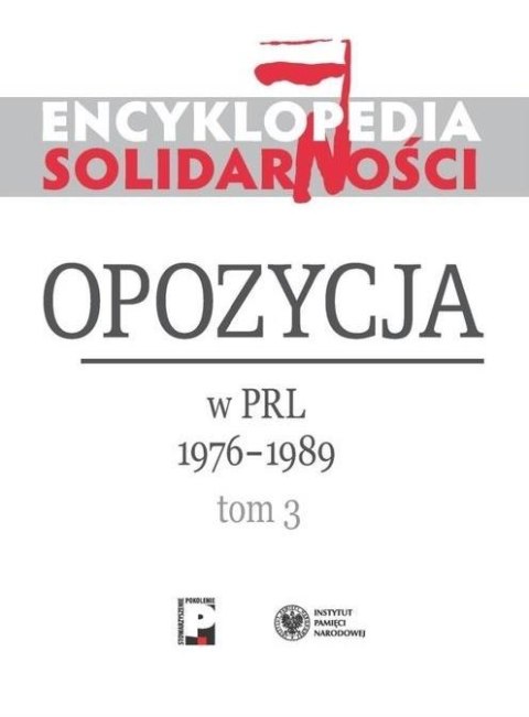 Encyklopedia Solidarności T.3