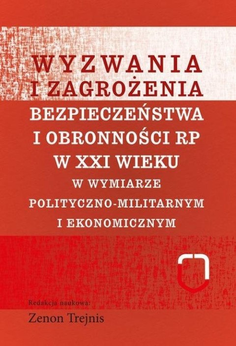 Wyzwania i zagrożenia... polityczno-militarnym