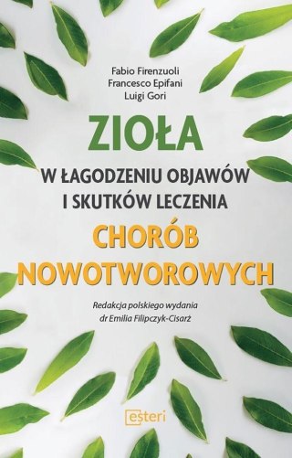 Zioła w łagodzeniu objawów i skutków leczenia...