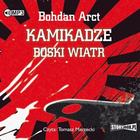 Kamikadze boski wiatr audiobook Kamikadze boski wiatr audiobook