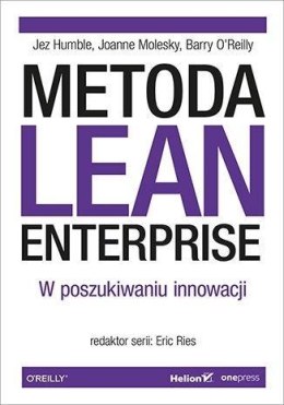 Metoda Lean Enterprise. W poszukiwaniu innowacji