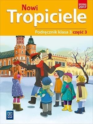 Nowi Tropiciele SP 3 Podręcznik cz.3 WSiP