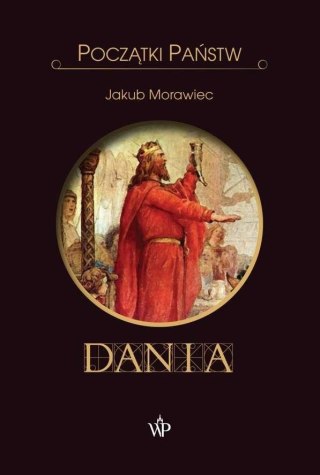 Dania. Początki państw