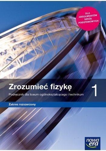 Fizyka LO 1 Zrozumieć fizykę Podr. ZR 2019 NE