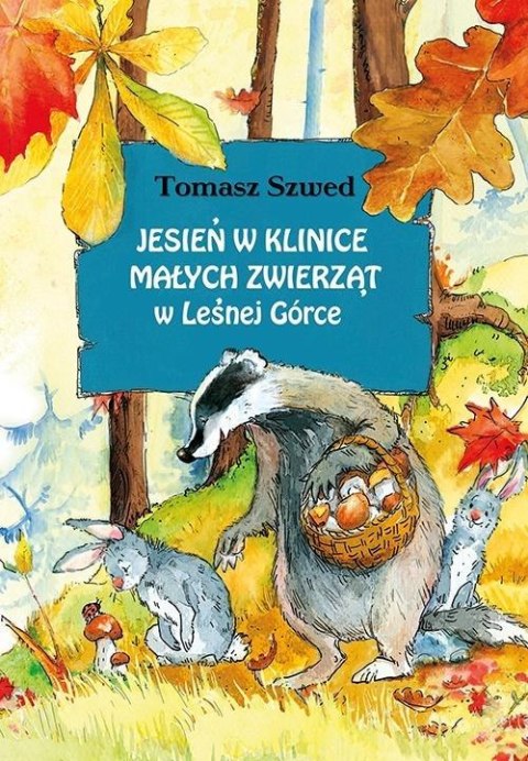 Jesień w Klinice Małych Zwierząt w Leśnej Górce