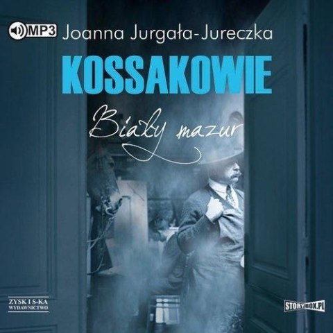 Kossakowie. Biały mazur audiobook Kossakowie. Biały mazur audiobook