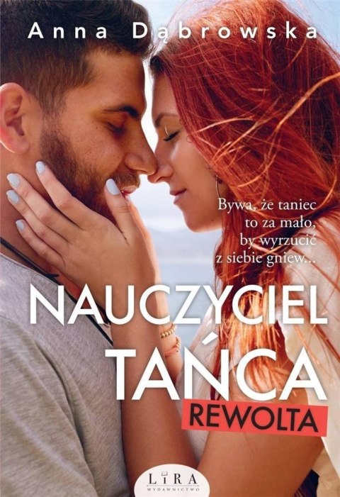 Nauczyciel tańca. Rewolta Nauczyciel tańca. Rewolta