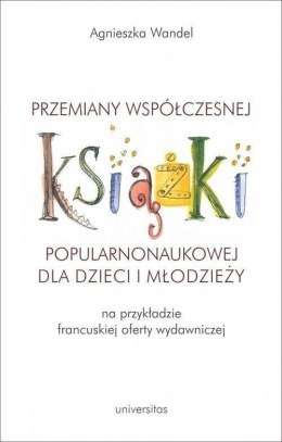 Przemiany współczesnej książki popularnonaukowej..