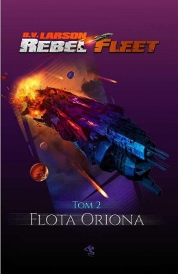 Rebel Fleet T.2 Flota Oriona