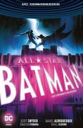 All-Star Batman T.3 Pierwszy sojusznik All-Star Batman T.3 Pierwszy sojusznik