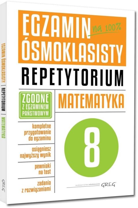 Egzamin ósmoklasisty-matematyka. Repetytorium GREG