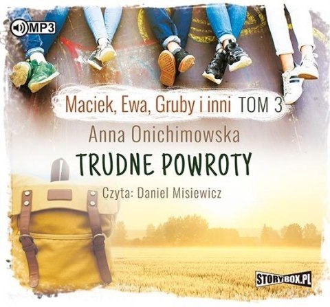 Maciek, Ewa, Gruby i inni T.3 Trudne powroty CD Maciek, Ewa, Gruby i inni T.3 Trudne powroty CD