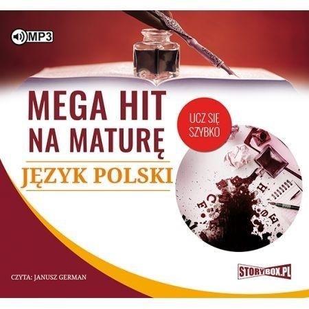 Mega hit na maturę. Język polski CD Mega hit na maturę. Język polski CD