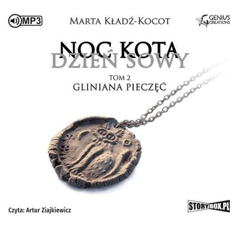Noc kota, dzień sowy T.2 Gliniana Pieczęć CD Noc kota, dzień sowy T.2 Gliniana Pieczęć CD