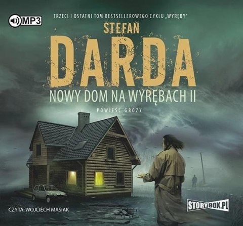 Nowy dom na wyrębach II audiobook Nowy dom na wyrębach II audiobook