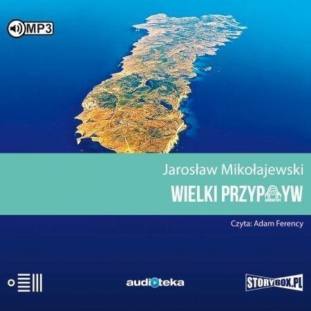 Wielki przypływ audiobook Wielki przypływ audiobook