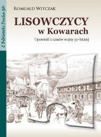 Lisowczycy w Kowarach. Opowieść z czasów wojny...