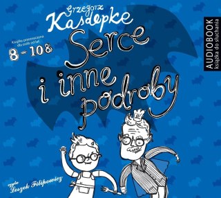 Serce i inne podroby audiobook